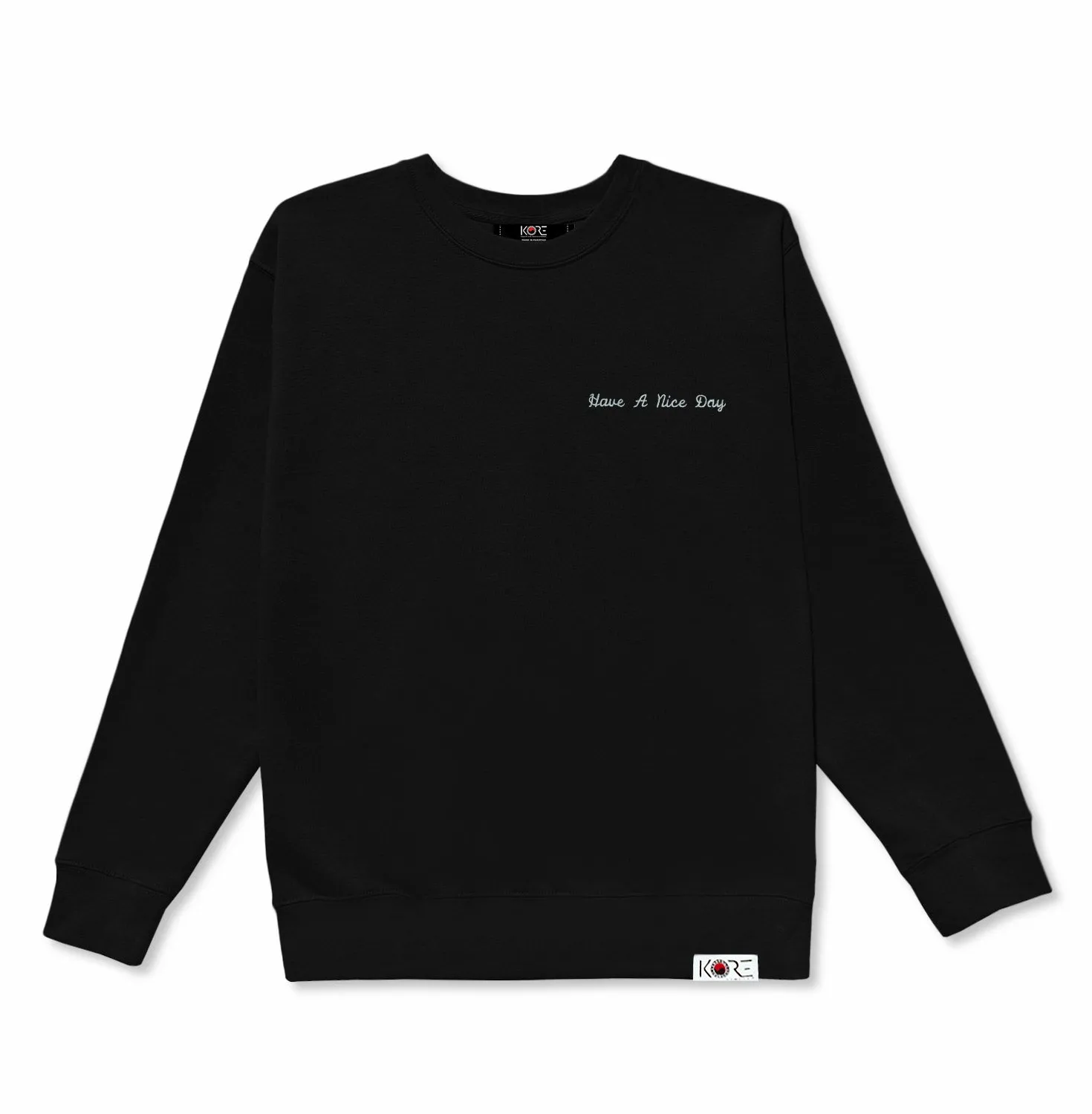 HAVE A NICE DAY CREWNECK (BLACK)